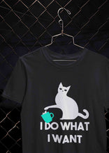 Load image into Gallery viewer, I Do What I Want Women Half Sleeves T-shirt- KidsFashionVilla
