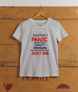 Crazy Person Funny Quotes Women Half Sleeves T-shirt- KidsFashionVilla