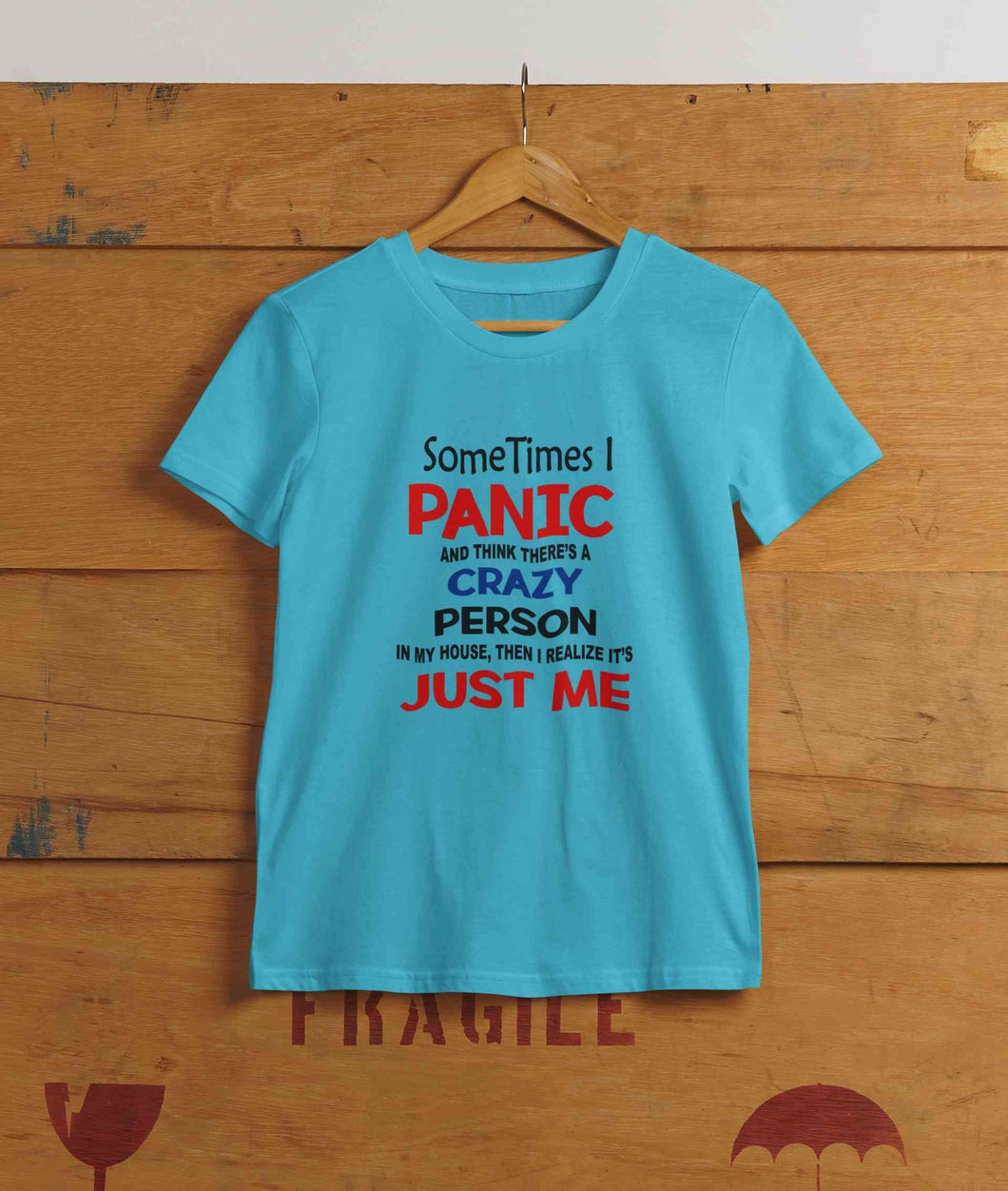Crazy Person Funny Quotes Women Half Sleeves T-shirt- KidsFashionVilla