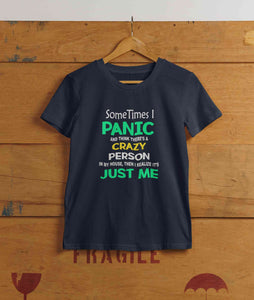 Crazy Person Funny Quotes Women Half Sleeves T-shirt- KidsFashionVilla