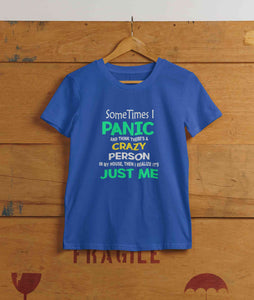 Crazy Person Funny Quotes Women Half Sleeves T-shirt- KidsFashionVilla