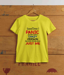 Crazy Person Funny Quotes Women Half Sleeves T-shirt- KidsFashionVilla