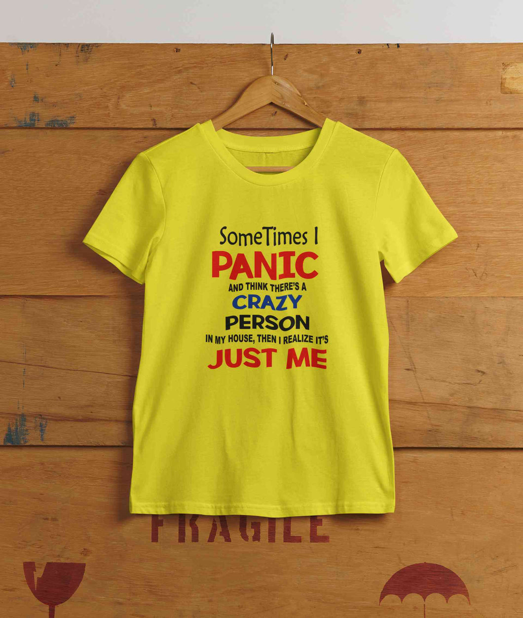 Crazy Person Funny Quotes Women Half Sleeves T-shirt- KidsFashionVilla