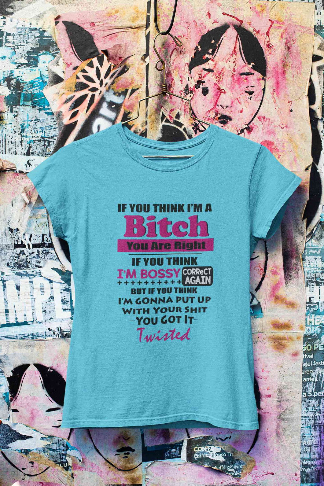 Bossy Bitch Attitude Women Half Sleeves T-shirt- KidsFashionVilla