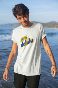 100% Delulu Mens Half Sleeves T-shirt- KidsFashionVilla