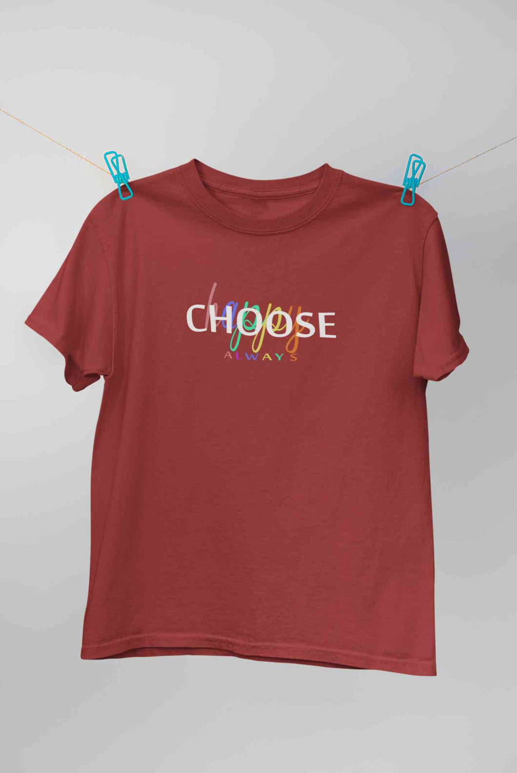Choose Happy Always Women Half Sleeves T-shirt- KidsFashionVilla