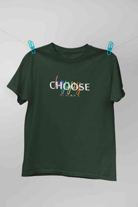 Choose Happy Always Women Half Sleeves T-shirt- KidsFashionVilla