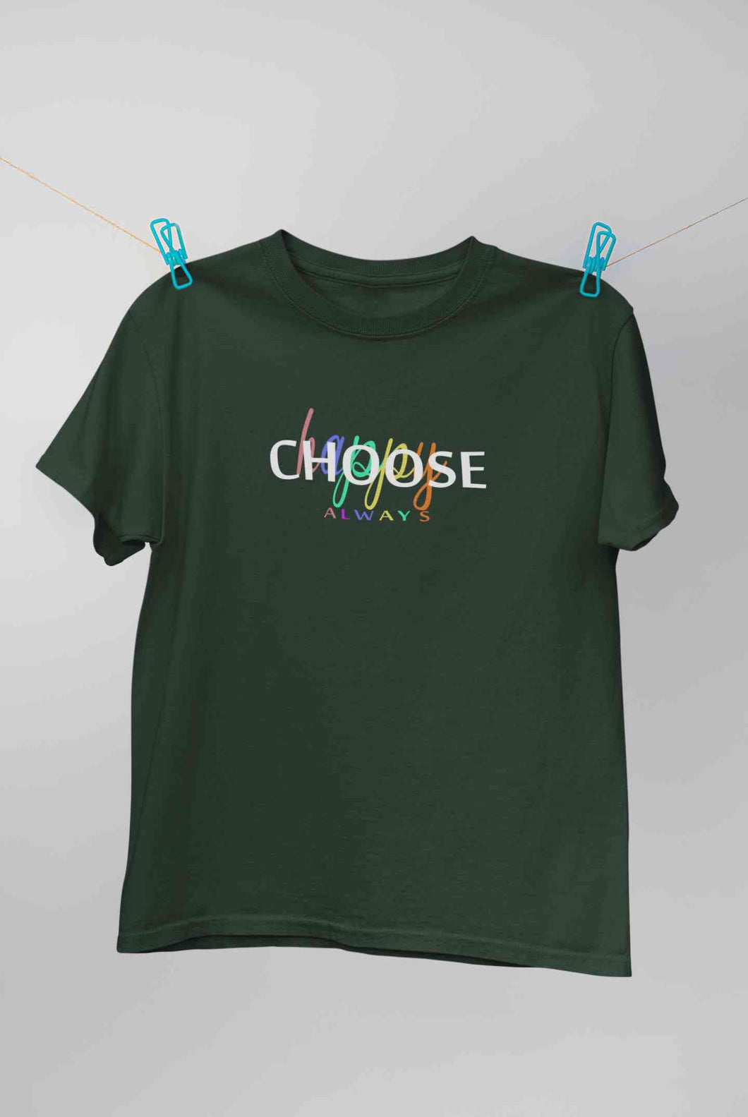 Choose Happy Always Women Half Sleeves T-shirt- KidsFashionVilla