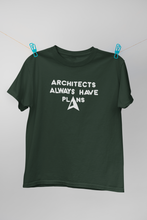 Load image into Gallery viewer, Architecture Always Have Plans Architect Profession Women Half Sleeves T-shirt- KidsFashionVilla
