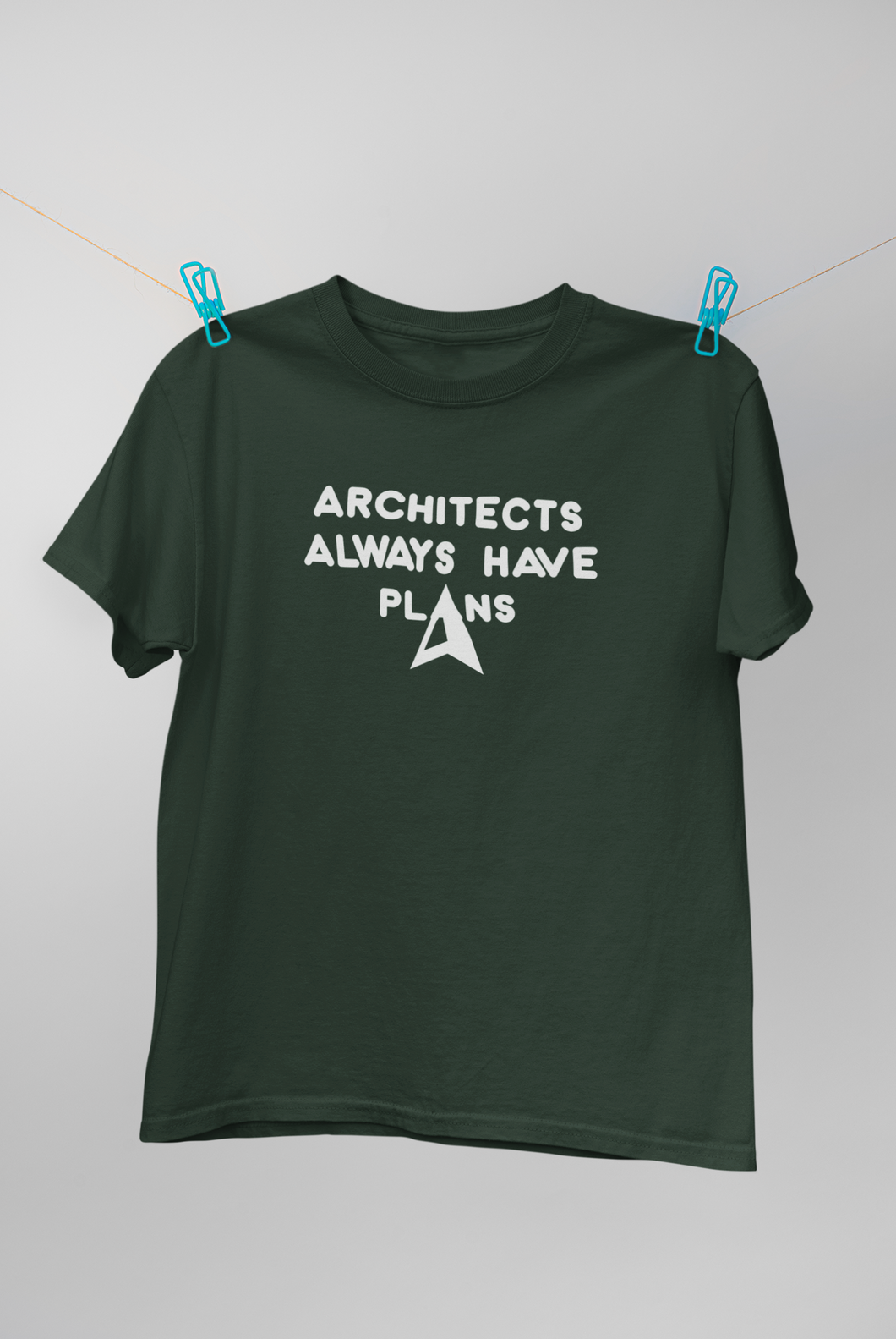 Architecture Always Have Plans Architect Profession Women Half Sleeves T-shirt- KidsFashionVilla