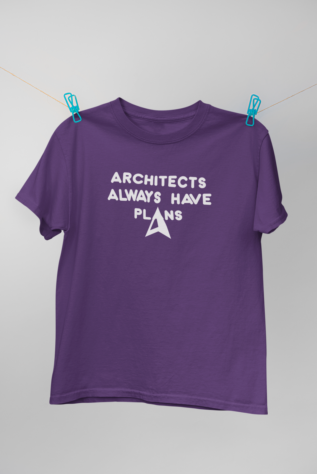 Architecture Always Have Plans Architect Profession Women Half Sleeves T-shirt- KidsFashionVilla