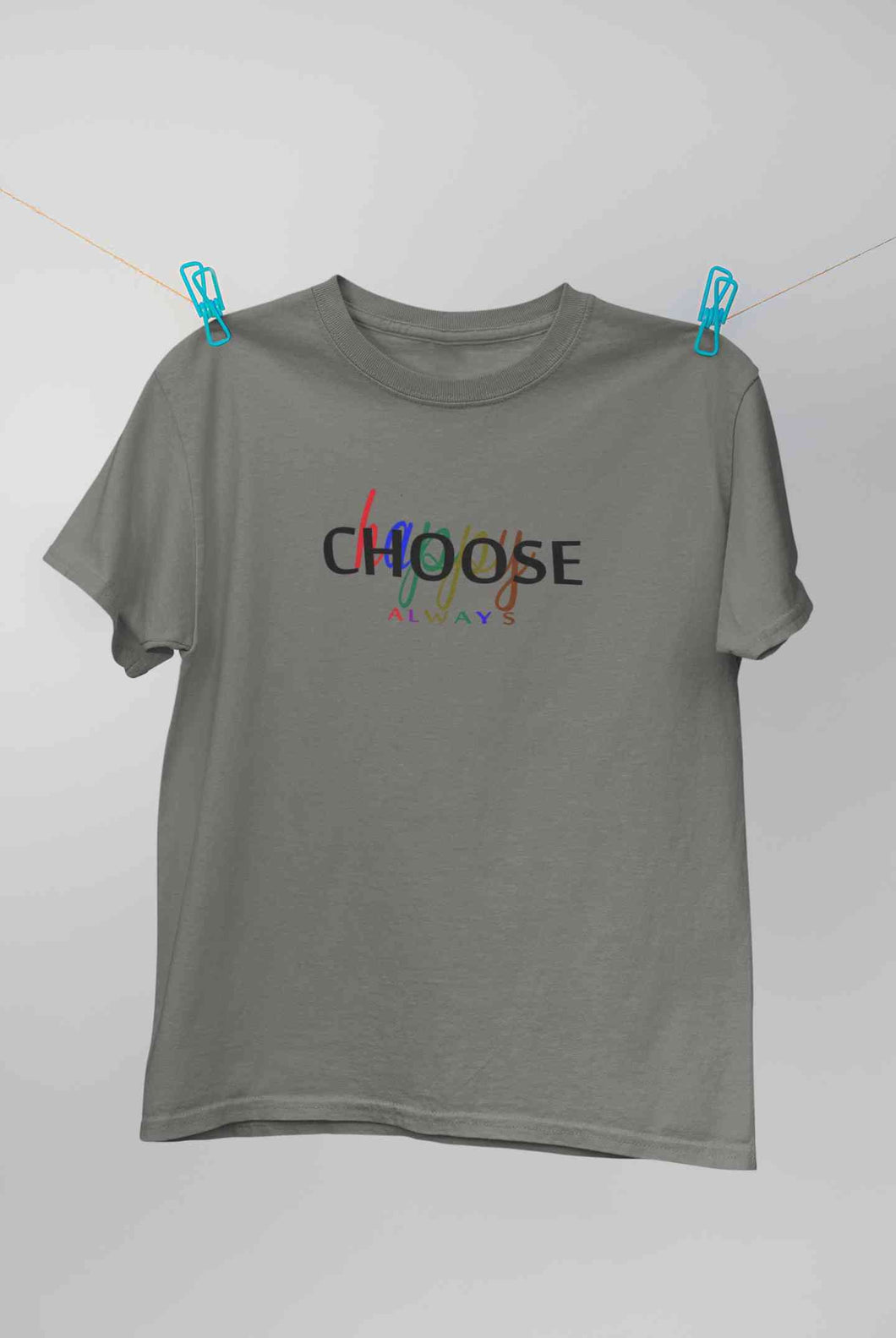 Choose Happy Always Women Half Sleeves T-shirt- KidsFashionVilla