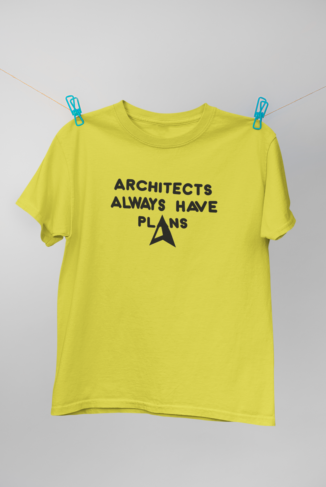 Architecture Always Have Plans Architect Profession Women Half Sleeves T-shirt- KidsFashionVilla