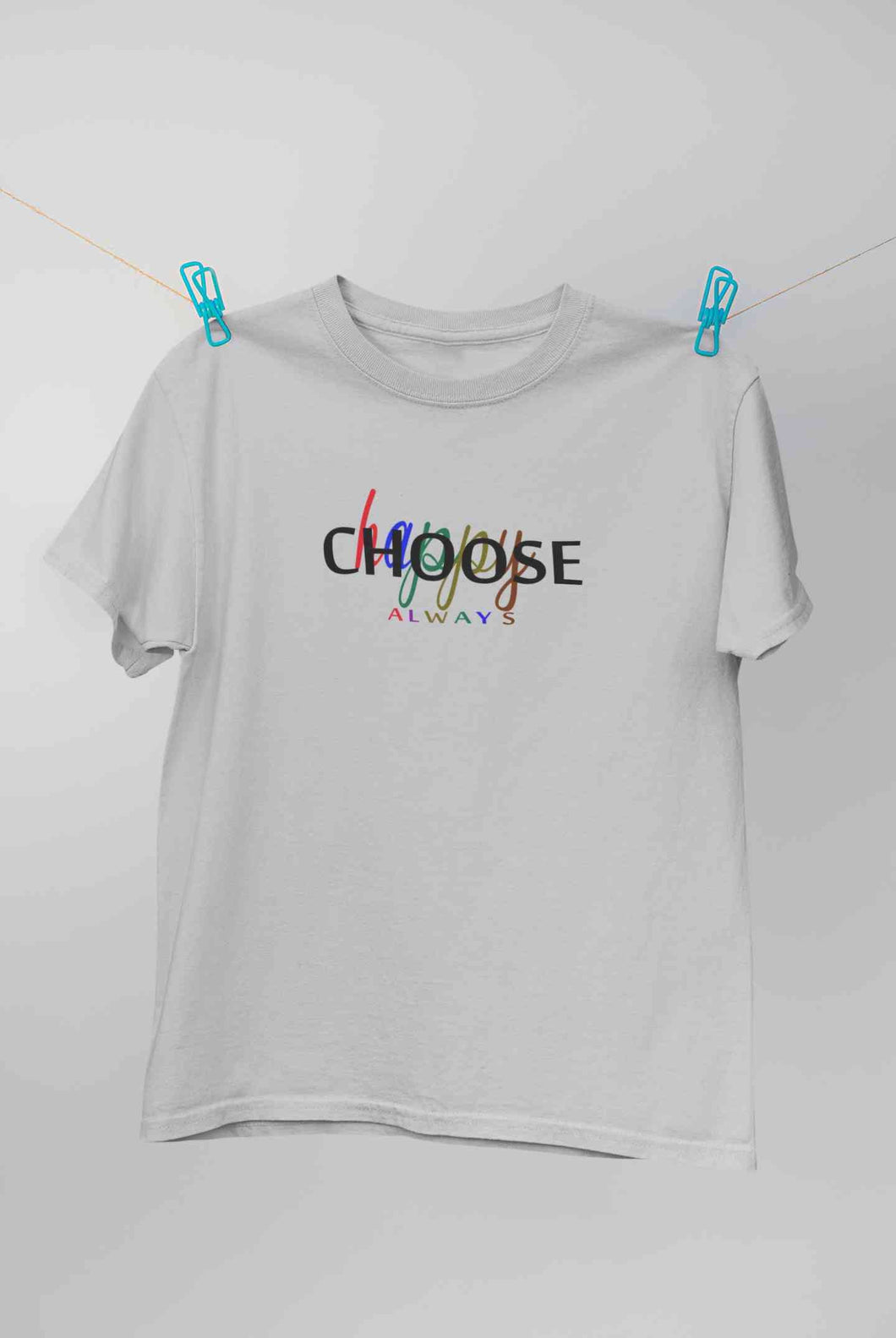 Choose Happy Always Women Half Sleeves T-shirt- KidsFashionVilla