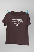 Load image into Gallery viewer, Architecture Always Have Plans Architect Profession Mens Half Sleeves T-shirt- KidsFashionVilla
