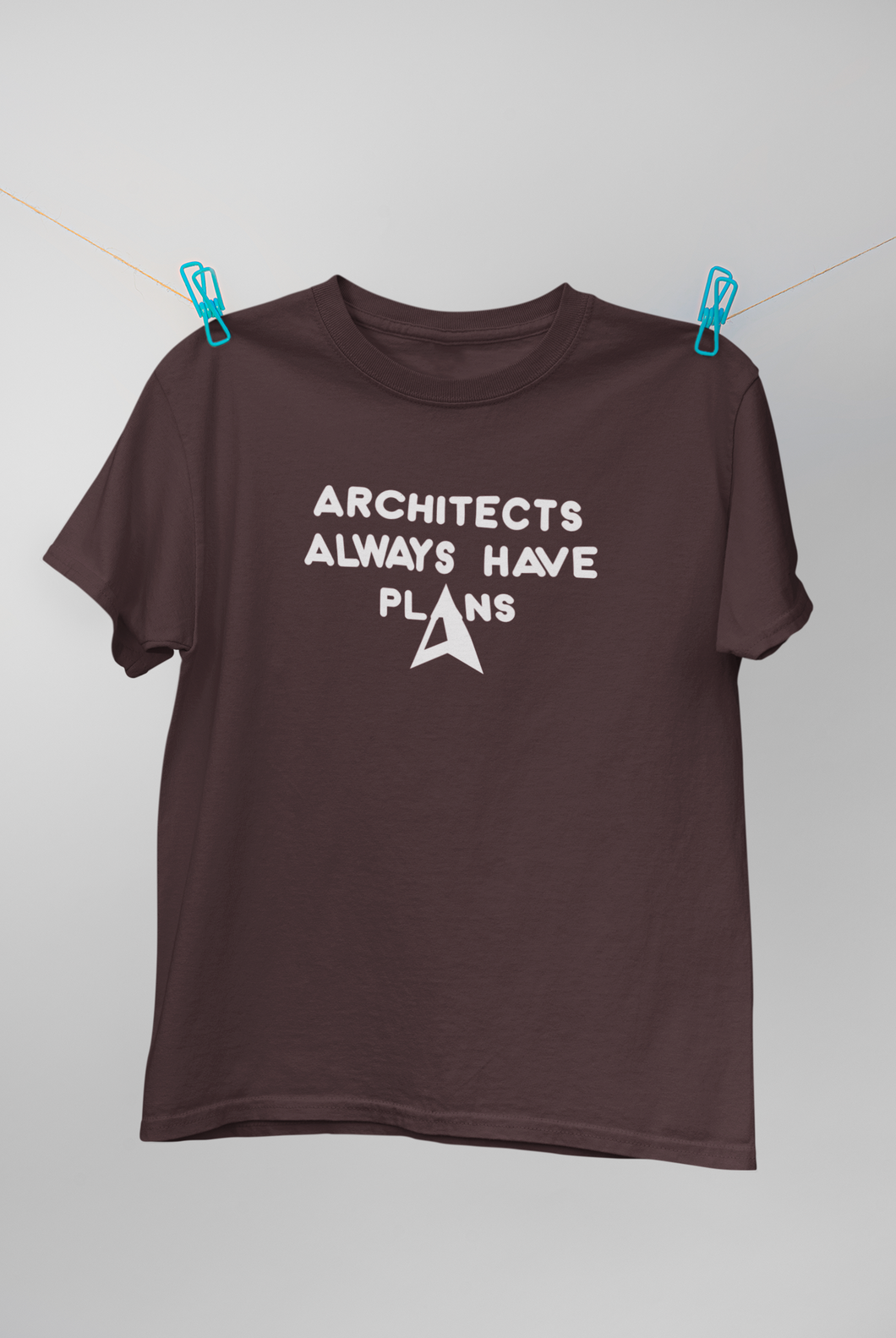 Architecture Always Have Plans Architect Profession Mens Half Sleeves T-shirt- KidsFashionVilla