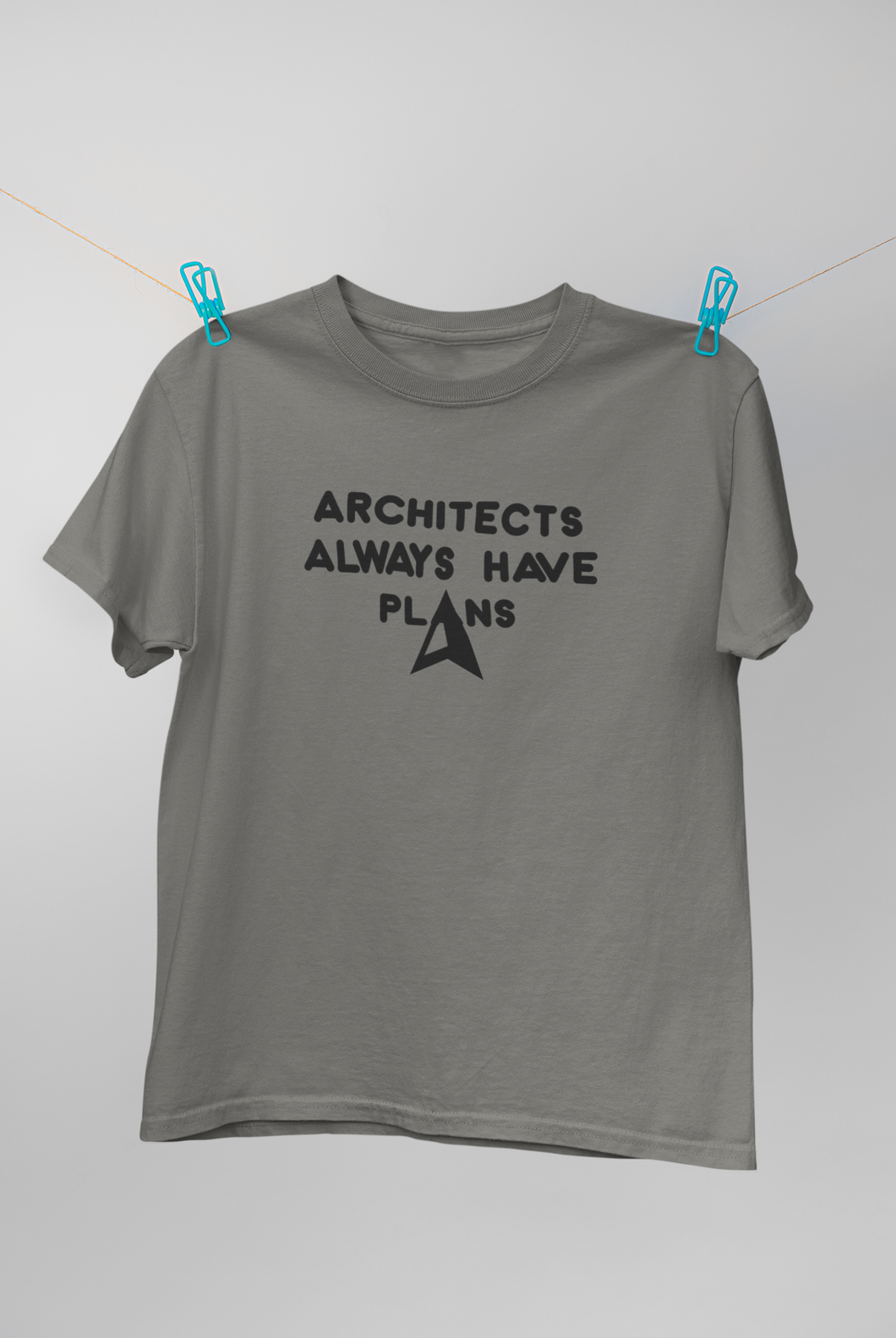 Architecture Always Have Plans Architect Profession Women Half Sleeves T-shirt- KidsFashionVilla