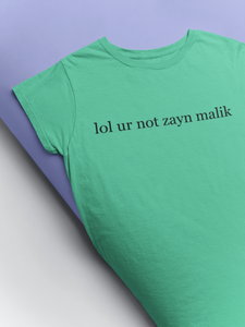 Lol You Are Not Zyan Malik Giga Hadid Celebrity T-shirt- KidsFashionVilla