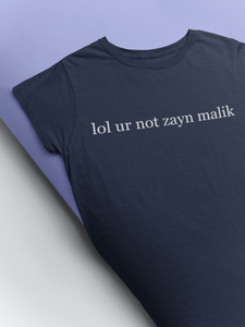 Lol You Are Not Zyan Malik Giga Hadid Celebrity T-shirt- KidsFashionVilla