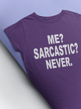 Load image into Gallery viewer, Me Sarcastic Never Esha Gupta Celebrity T-shirt- KidsFashionVilla
