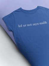 Load image into Gallery viewer, Lol You Are Not Zyan Malik Giga Hadid Celebrity T-shirt- KidsFashionVilla
