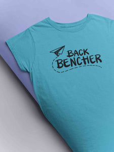 Back Bencher Women Half Sleeves T-shirt- KidsFashionVilla