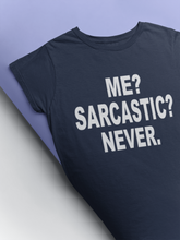 Load image into Gallery viewer, Me Sarcastic Never Esha Gupta Celebrity T-shirt- KidsFashionVilla
