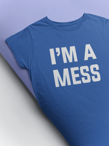 I Am A Mess Kareena Kapoor Celebrity T-shirt- KidsFashionVilla