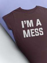 Load image into Gallery viewer, I Am A Mess Kareena Kapoor Celebrity T-shirt- KidsFashionVilla
