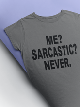 Load image into Gallery viewer, Me Sarcastic Never Esha Gupta Celebrity T-shirt- KidsFashionVilla

