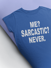 Load image into Gallery viewer, Me Sarcastic Never Esha Gupta Celebrity T-shirt- KidsFashionVilla
