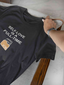 Self Love Women Half Sleeves T-shirt- KidsFashionVilla