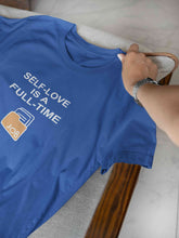Load image into Gallery viewer, Self Love Women Half Sleeves T-shirt- KidsFashionVilla
