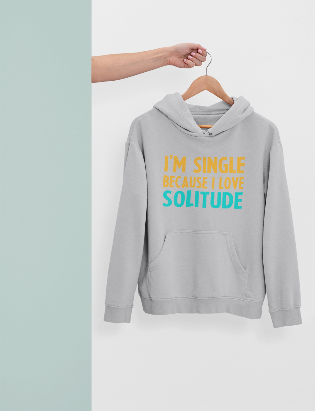 I Am Single Because I Love Solitude Men Hoodies-KidsFashionVilla