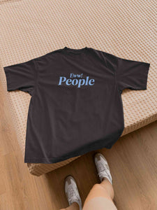 Eww! People Women Half Sleeves T-shirt- KidsFashionVilla