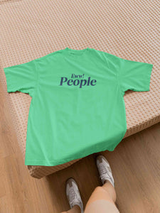 Eww! People Women Half Sleeves T-shirt- KidsFashionVilla