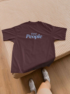 Eww! People Women Half Sleeves T-shirt- KidsFashionVilla