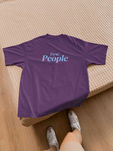 Eww! People Women Half Sleeves T-shirt- KidsFashionVilla