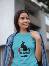 Load image into Gallery viewer, I Do What I Want Women Half Sleeves T-shirt- KidsFashionVilla
