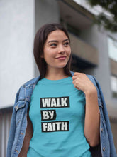 Load image into Gallery viewer, Walk By Faith Women Half Sleeves T-shirt- KidsFashionVilla
