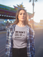 Load image into Gallery viewer, Grill Quote Women Half Sleeves T-shirt- KidsFashionVilla
