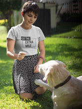 Load image into Gallery viewer, Go The Extra Mile Women Half Sleeves T-shirt- KidsFashionVilla
