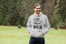 Load image into Gallery viewer, All you need is sex Men Hoodies-KidsFashionVilla
