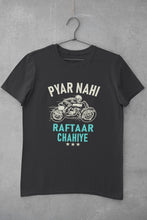 Load image into Gallery viewer, Pyaar Nahi Raftaar Chahiye Biker Mens Half Sleeves T-shirt- FunkyTeesClub - Funky Tees Club
