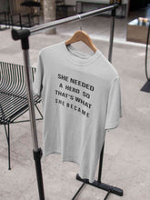 Load image into Gallery viewer, She Needed A Hero Thats What She Became Women Half Sleeves T-shirt- KidsFashionVilla

