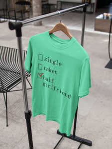 Single Taken Half Girlfriend Shraddha Kapoor Celebrity T-shirt- KidsFashionVilla