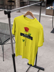 Romance Slogan Rose Printed Women Half Sleeves T-shirt- KidsFashionVilla