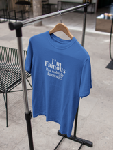 Load image into Gallery viewer, I Am Famous But Nobody Knows It Quotes Women Half Sleeves T-shirt- KidsFashionVilla
