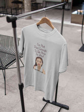 Load image into Gallery viewer, I Am Not Paid Enough To Be Nice To You Women Half Sleeves T-shirt- KidsFashionVilla
