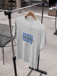 I Need More Space Women Half Sleeves T-shirt- KidsFashionVilla